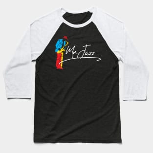 Mr. Jazz Modern Artistic Concept Baseball T-Shirt